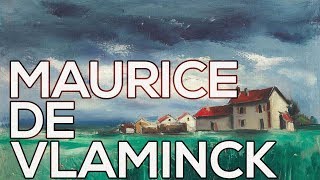 Maurice de Vlaminck A collection of 466 works HD [upl. by Parsaye735]