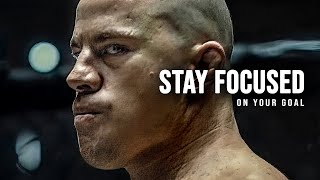 STAY FOCUSED ON YOUR GOAL  Best Motivational Speech [upl. by Marder]