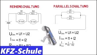 Reihenschaltung und Parallelschaltung  Erklärung  Berechnung [upl. by Annotahs]