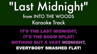 quotLast Midnightquot from Into the Woods  Karaoke Track with Lyrics on Screen [upl. by Hamforrd251]