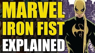 Marvel Comics Iron FistDanny Rand Explained [upl. by Joshia]