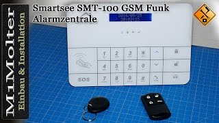 Installation Alarmzentrale  Smartsee SMT100 GSM Funk Teil 2 von M1Molter [upl. by Krissy]