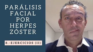 PARÁLISIS FACIAL Ejercicios sencillos de recuperación II [upl. by Ahsienot]