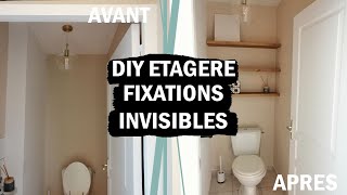 COMMENT MONTER SES ETAGERES MURALES AVEC FIXATIONS INVISIBLES [upl. by Dwan]