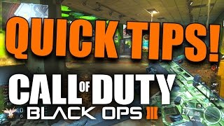 Black Ops 3 Quick Tips for Beginners BO3 Tips amp Tricks Multiplayer [upl. by Eitnom]