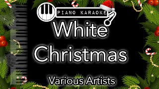 White Christmas  Bing Crosby and various artists  Piano Karaoke Instrumental [upl. by Queen]