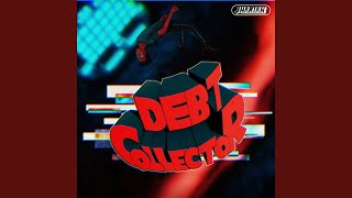 DEBT COLLECTOR [upl. by Ahsilif]