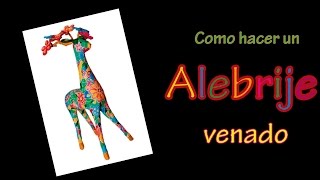 Como hacer un alebrije venado ¡Aprende ahora [upl. by Ellirehs]