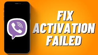 How To Fix Activation Failed On Viber 2023 [upl. by Grane]