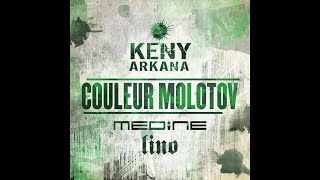 Keny Arkana  Couleur Molotov feat Lino et Médine [upl. by Atikihs]