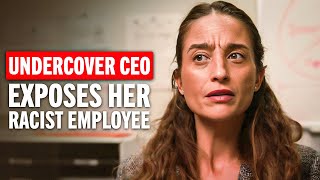 Undercover CEO Exposes Racist Employee Harassing Coworker [upl. by Laks]