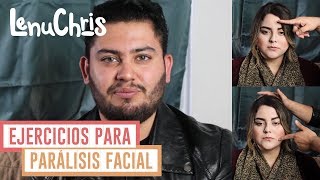 Ejercicios para Parálisis Facial de Bell  Vlog  LenuChris [upl. by Alcinia761]