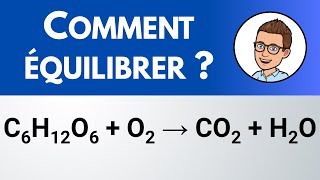 Comment équilibrer  C6H12O6  O2 → CO2  H2O combustion du glucose  PhysiqueChimie [upl. by Irrep]