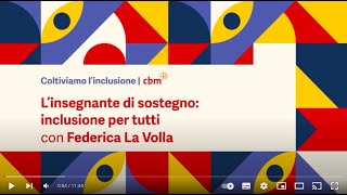 Linsegnante di sostegno inclusione per tutti  intervista a Federica La Volla [upl. by Hathaway543]