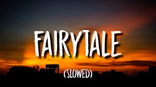 Alexander Rybak  Fairytale Slowed Lyrics [upl. by Story361]