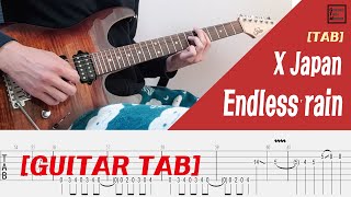 TAB  INST X Japan  Endless rain Guitar solo [upl. by Kristoffer]