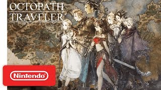 Octopath Traveler  Overview Launch Trailer  Nintendo Switch [upl. by Ardaed]