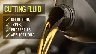 Cutting Fluids Definition Types Application and Uses [upl. by Dahl]