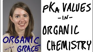 pKa Values in Organic Chemistry [upl. by Ilat]