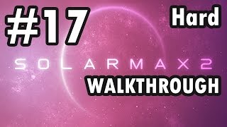 Solarmax 2  Level 17  Hard Walkthrough [upl. by Nylrebmik]