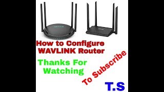 How to configure WAVLINK Router [upl. by Scoles]