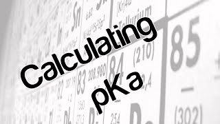 Calculating pKa [upl. by Ayo568]