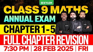 Class 9 Annual Exam  Maths  Chapter 15  Full Chapter Revision  Xylem Class 9 [upl. by Oderfigis]