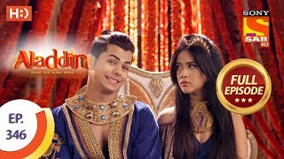 Aladdin  Ep 345  Full Episode  11th December 2019 [upl. by Keisling]