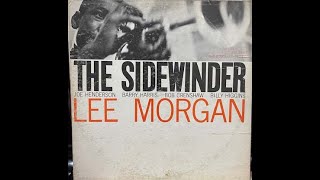 LEE MORGANTHE SIDEWINDER [upl. by Ashil]