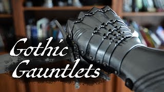 Late 15th Century Gothic Style Gauntlets [upl. by Ominoreg]