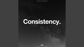 Consistency [upl. by Thirza]