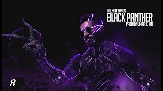 Black Panther Diss 18  Talhah Yunus  Prod Umair Khan Official Music Video [upl. by Iverson132]