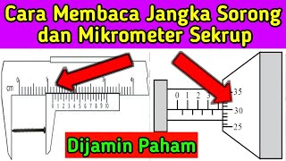 Cara Membaca Jangka Sorong dan Mikrometer Sekrup [upl. by Domph77]