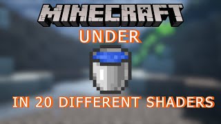 Minecraft underwater in 20 different shaders [upl. by Eldnar]