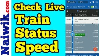 Check Live Train speed  Indian Railways [upl. by Anilegnave286]