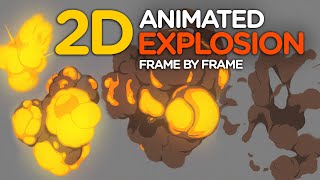 2D Animated Explosion  Frame by Frame [upl. by Saber]