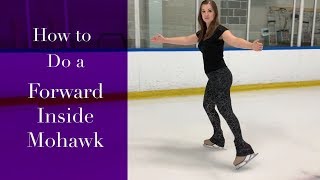 How to do Forward Inside Mohawks On Ice Figure Skating Tutorial [upl. by Yolande453]