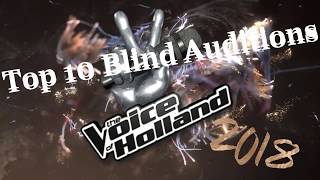 Top 10 Blind Auditions  The Voice Of Holland TVoH 2018 [upl. by Lederer476]