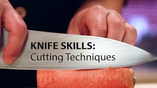 Knife Skills Cutting Techniques [upl. by Fafa894]