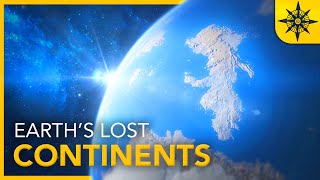 Earths REAL Lost Continents [upl. by Eadahs]