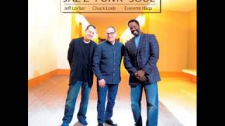 Jazz Funk Soul  Jeff Lorber Chuck Loeb Everette Harp [upl. by Gaughan]