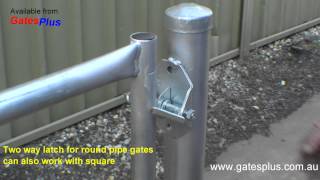 Gate Latch 2 way for round pipe and square [upl. by Dermott]