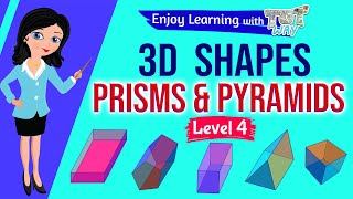 Prisms and Pyramids  Grade 3 amp 4 Math  TutWay [upl. by Anawahs166]