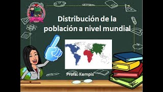 La distribución de la población en el mundo y densidad de población [upl. by Yahiya]