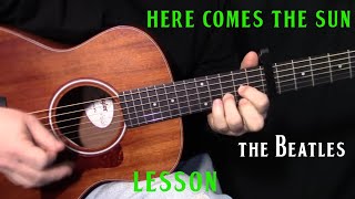 how to play quotHere Comes the Sunquot by The BeatlesGeorge Harrison  acoustic guitar lesson [upl. by Itoc]