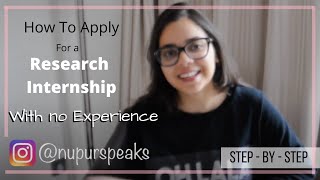 How To Apply For Research Internships With No Experience  Step by Step [upl. by Llemar559]