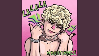 LALALA [upl. by Furnary]