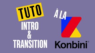 TUTO  Intro et Transition façon Konbini  After Effects [upl. by Sibel]