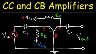 Common Collector and Common Base Amplifiers [upl. by Adamson]