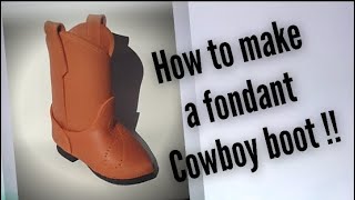 Fondant  Cowboy boot [upl. by Battat]